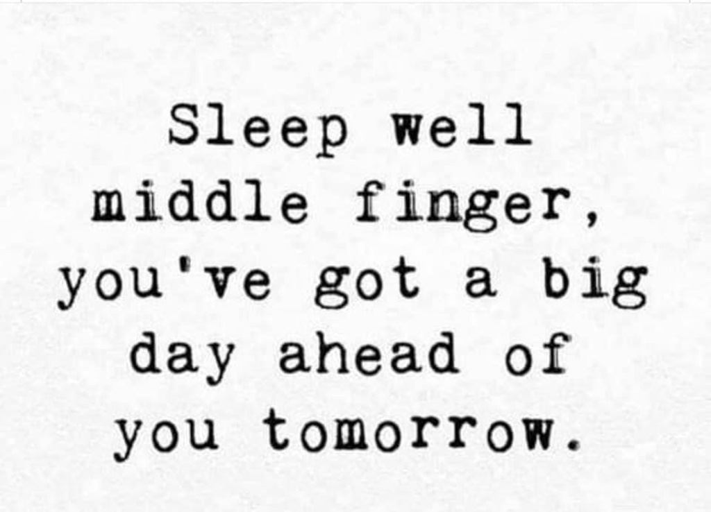 sleep well middle finger